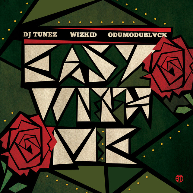 Download Easy With Me by Dj Tunez, Wizkid, Odumodu blvck - Afro-Beat Mp3