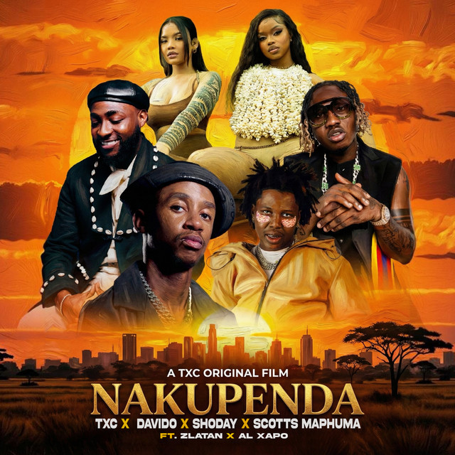 Download Nakupenda by TXC ft. Davido, Davido , Shoday , Scotts Maphuma , Zlatan , Al Xapo - Afro-Beat Mp3